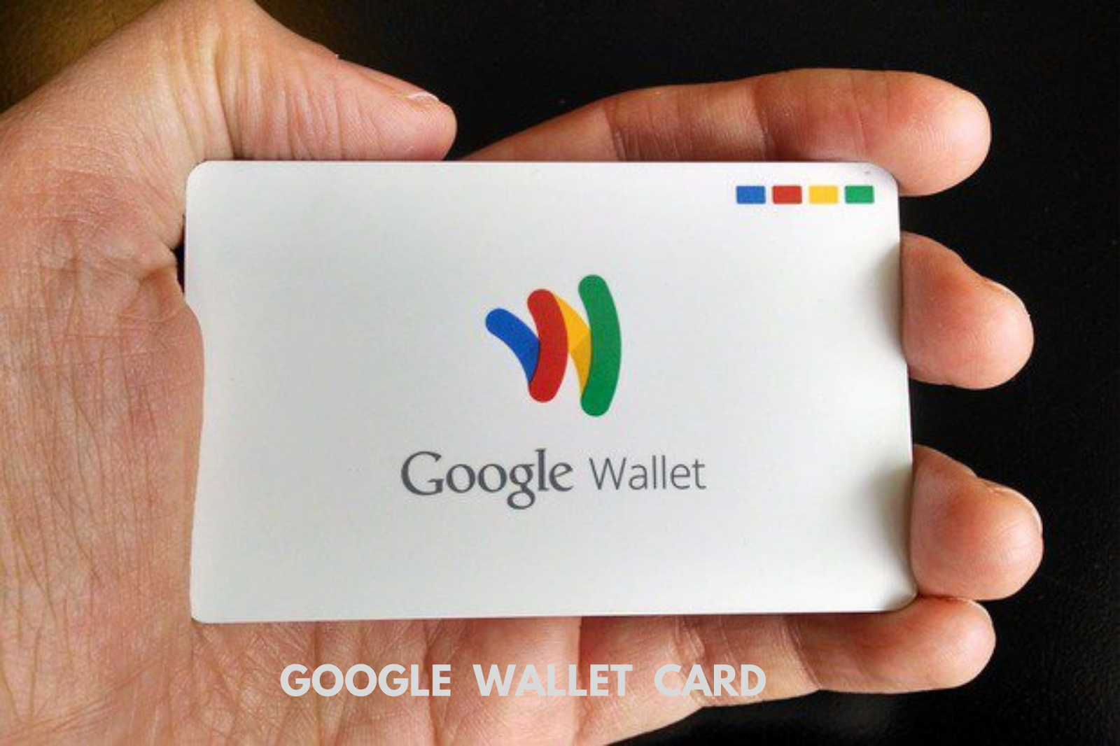 How to use Google Wallet