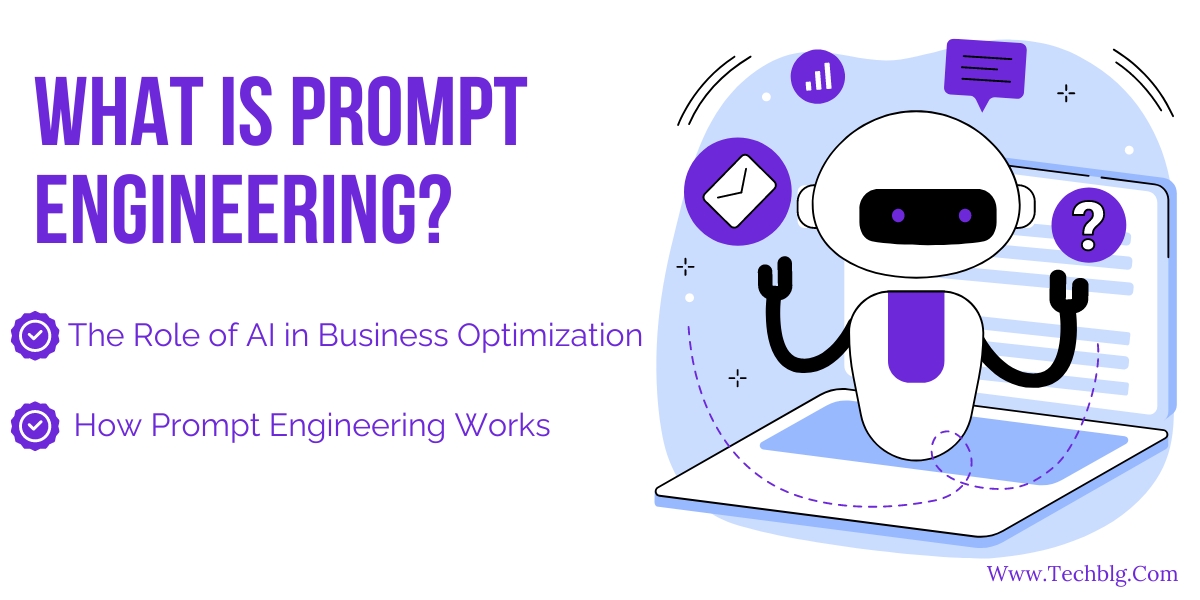 What is Prompt Engineerin