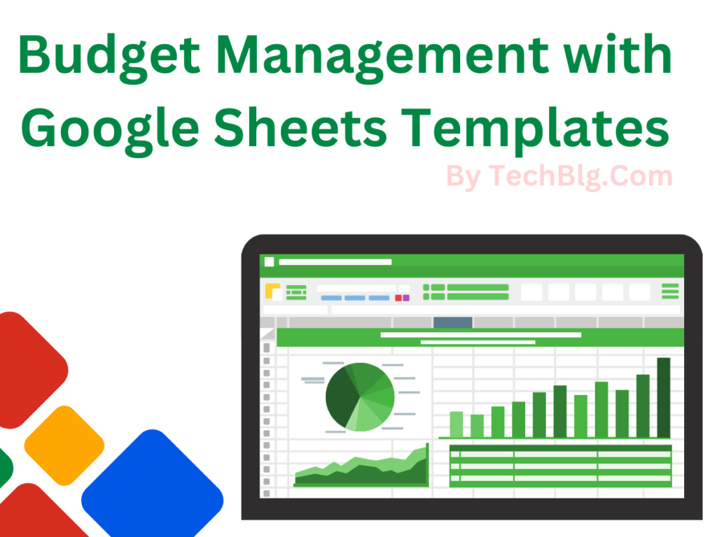 Budget Management with Google Sheets Templates