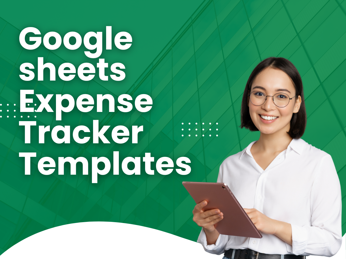 Google Sheets for Expense Tracking