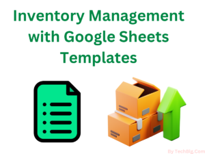 Inventory Management with Google Sheets Templates